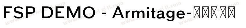 FSP DEMO - Armitage字体转换